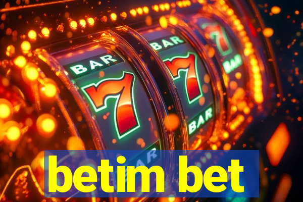 betim bet